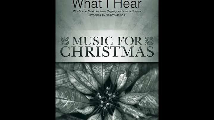 DO YOU HEAR WHAT I HEAR (SATB Choir) - arr. Robert...