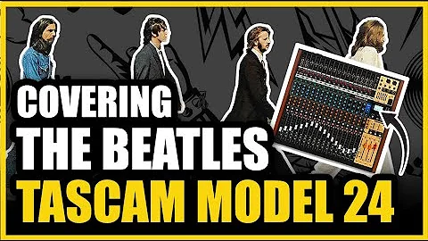 The Beatles' 'Come Together' (Rock Cover) - Tascam Model 24 Demo
