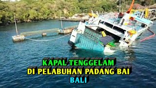 KAPAL TENGGELAM DI PADANG BAI // KAPAL TENGGELAM DI BALI // BALI BERDUKA