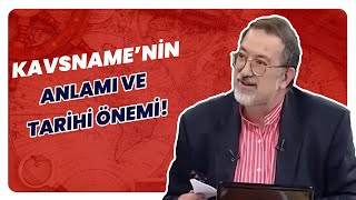 Kavsname Nedir? Sırlarla Dolu Eski Bir Metin | Tarihin Arka Odası