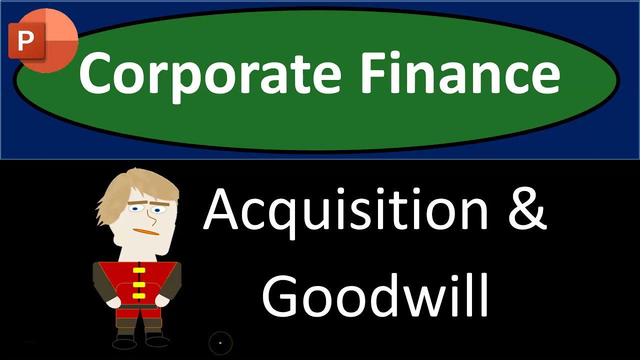 Acquisition Accounting Goodwill 2020 YouTube