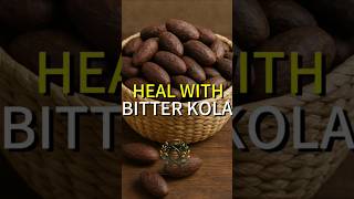 Bitter Kola - Africas Natural Antibiotics