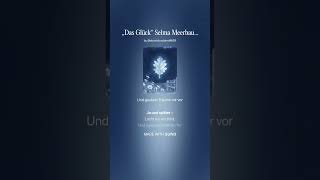 „Das Glück“ Selma Meerbaum Eisinger