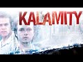 Kalamity  full movie  crime thriller