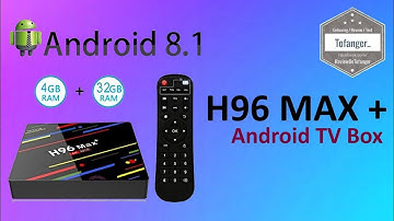 H96 Max Plus RK3328 - Android TV Box - 4GB Ram 32GB Storage - Unboxing