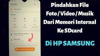 Cara Memindahkan File (Foto /Video /Musik) Dari Memori Internal Ke SDcard Di HP Samsung - One UI