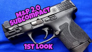 M&P 2.0 Subcompact: First Look