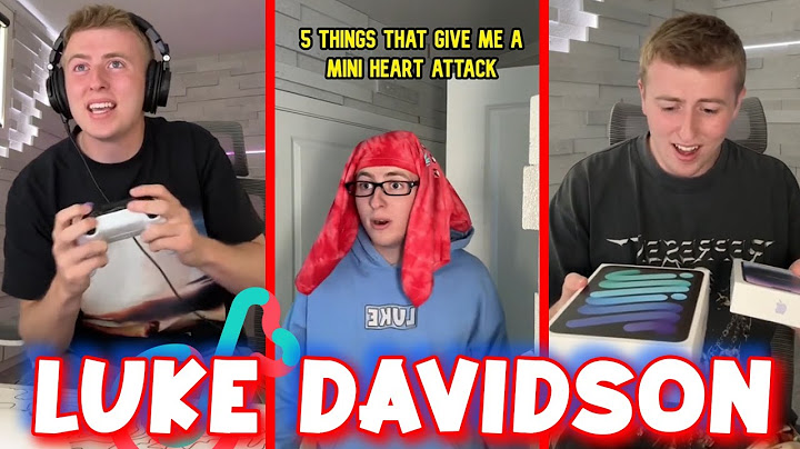 Luke Davidson - 5 thins that give me a mini heart attack