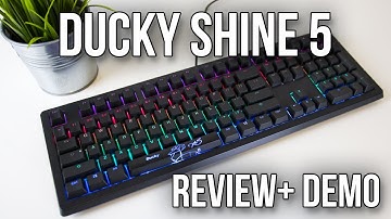 Ducky Shine 5 RGB Mechanical Keyboard Review and Demo