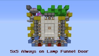 Smallest 5x5 Always on Lamp Funnel Door [Tutorial] [Only 468 Blocks]