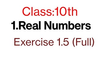 Real Numbers | Class 10 Maths chapter 1 | Exercise:1.5(Full Exercise)Class 10 Maths chapter