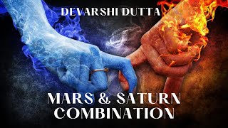 Mars & Saturn combination in Horoscope | Devarshi Dutta | How vedic astrology works