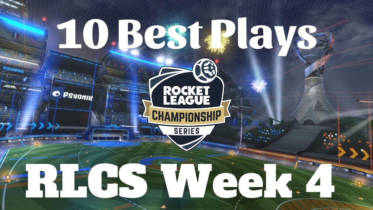 10 Best Plays I RLCS Season 7 Week 4 (NA & EU)