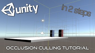 Unity Tutorial - Occlusion Culling (in 2 steps)