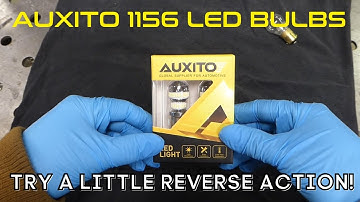 AUXITO 1156 LED Light Bulbs. Do They Make Decent Reverse Lights?