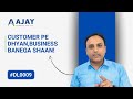 Customer Pe Dhyan, Business Banega Shaan! | #DL0009 | Ajay Pipes