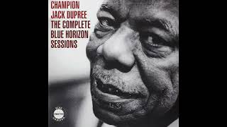 Watch Champion Jack Dupree Who Threw The Whiskey In The Well video