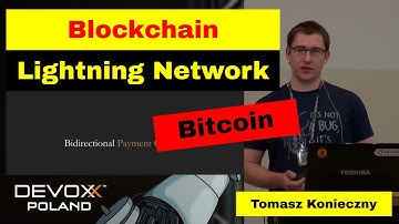 Blockchain scaling - Lightning Network - Tomasz Konieczny