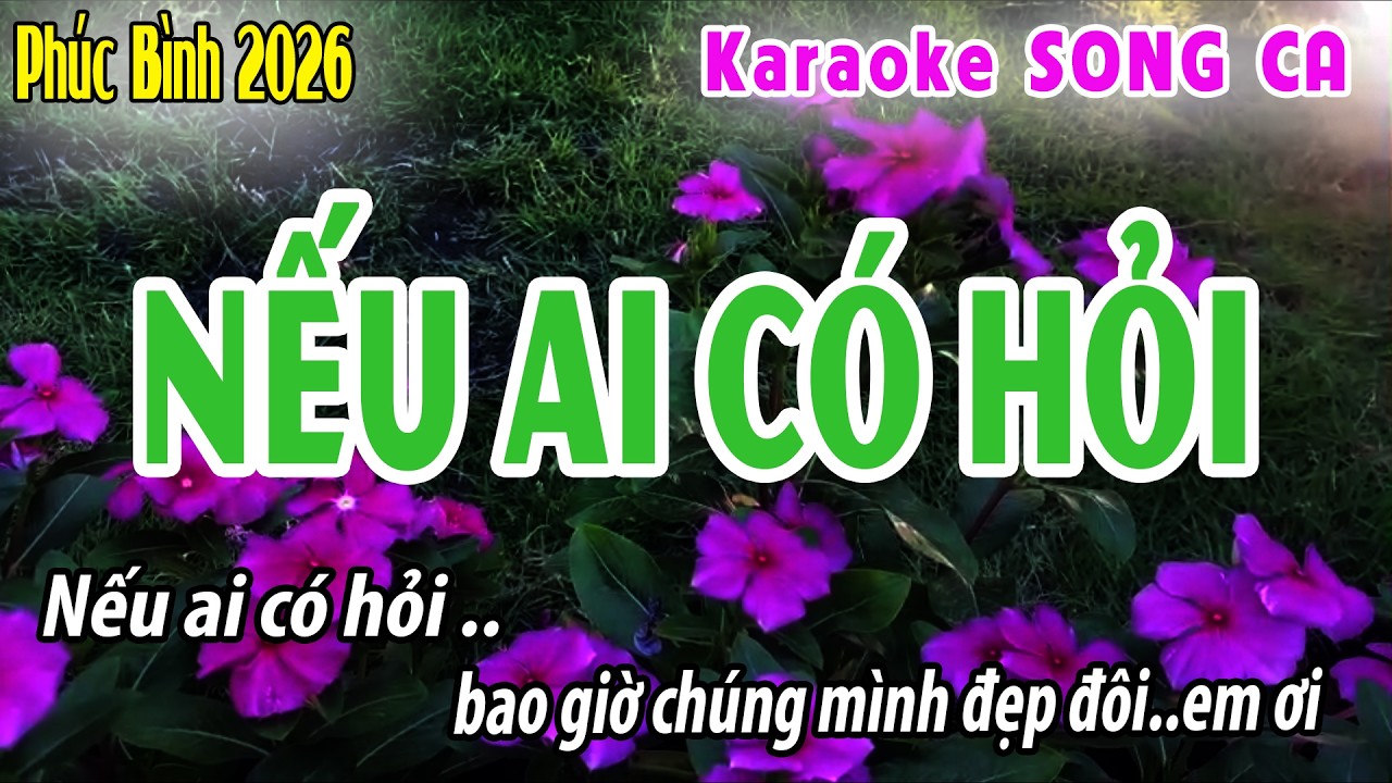 Nếu Ai Có Hỏi Song Ca | F#m | Karaoke Phúc Bình | Beat 2026