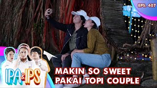 Rifki Michelle Makin So Sweet Pakai Topi Couple - IPA & IPS GTV | EPS 407 (4/5)