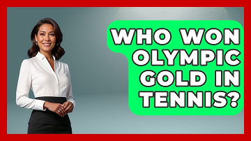 Who Won Olympic Gold In Tennis? - The Racket Xpert