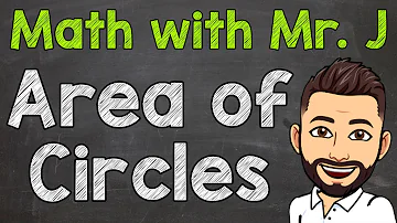 How to Find the Area of a Circle | Area of a Circle Step by Step