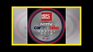 Download Lagu Ndtv carandbike awards 2018 | cnb awards MP3