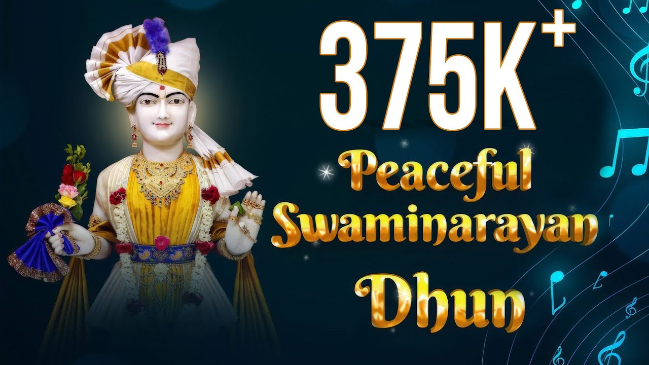 New Peaceful Swaminarayan Dhun in 4K | Non Stop Half Hour Dhun | શાંત સ્વામિનારાયણ ધૂન
