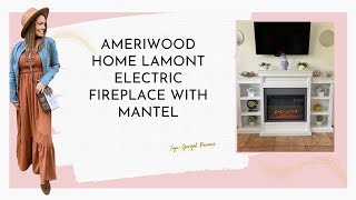 Ameriwood Home Lamont Electric Fireplace with Mantel