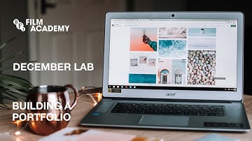 Building Your Portfolio | BFI Film Academy Labs December 2023