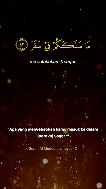 Surah Al Muddatstsir ayat 42 - #shorts