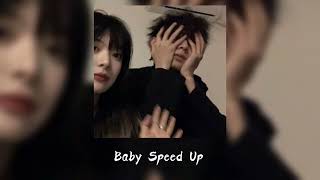 Baby - Speed up