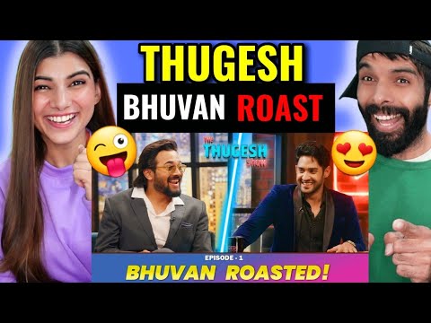 BHUVAN BAM ROAST ON THE THUGESH SHOW BBKiVines S01E01  REACTION