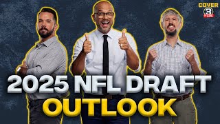 2025 NFL Draft Outlook with Ryan Wilson! | Cover 3 Podcast