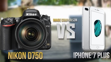 The IPhone 7 Plus vs DSLR | Picture Comparison | Who Shall Win?