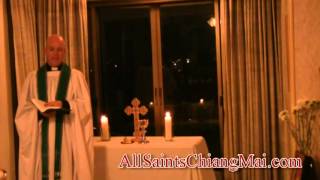 All Saints, Chiang Mai, Sermon 17th July 2013