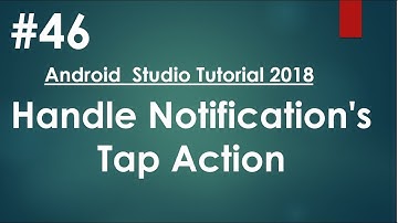 Android tutorial (2018) - 46- Set the notification