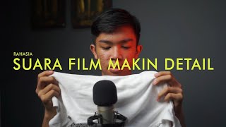 FOLEY 101 | Rahasia Efek Suara Film