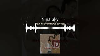 Nina Sky Move Ya Body Nukey Bootleg Mix