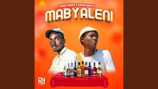 MABYALENI (Gogo Denz & Gogo Binty)