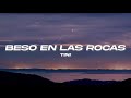 Miniature de la vidéo de la chanson Beso En Las Rocas