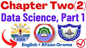 Chapter Two - DATA SCIENCE Part One (1)  | Emerging Technology in English & Afaan Oromo👉Ethiopia