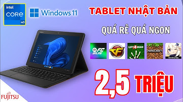 Fujitsu ARROWS V727 – Tablet Windows Nhật Bản, mạnh – rẻ chỉ 2.5 triệu!