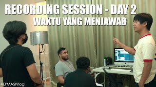 D'MASIV - Waktu Yang Menjawab (Recording Session) - Day 2