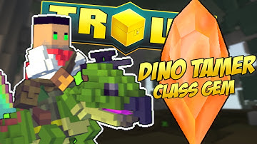 TROVE DINO TAMER CLASS GEM TUTORIAL & GUIDE ✪ Increased Ultimate Duration!