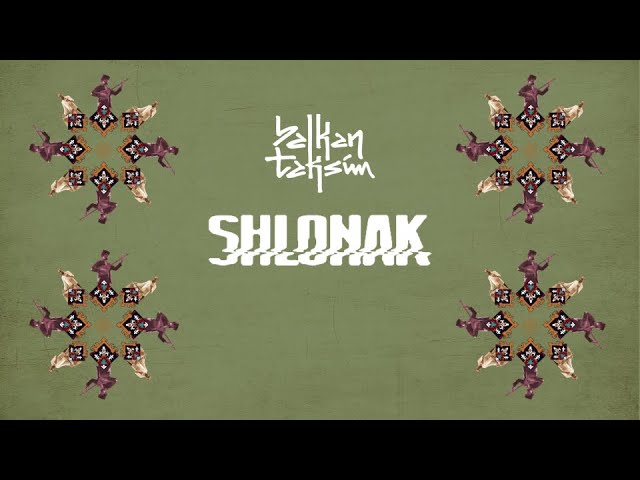 Watch Balkan Taksim — Shlonak (Official Video) on YouTube Watch Balkan Taksim — Shlonak (Official Video) on YouTube