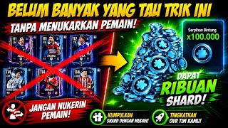 RIBUAN SHARD TANPA MENUKARKAN PEMAIN - FC MOBILE screenshot 5