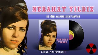 Nebahat Yıldız - Ne Güzel Yaratmış Seni Yaratan Resimi