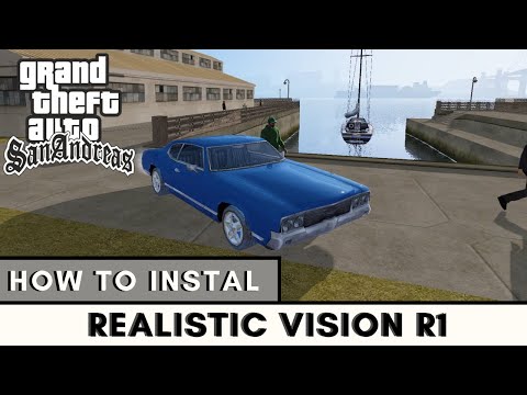 GTA San Andreas How to Install Realistic Vision R1 (Renderhook)