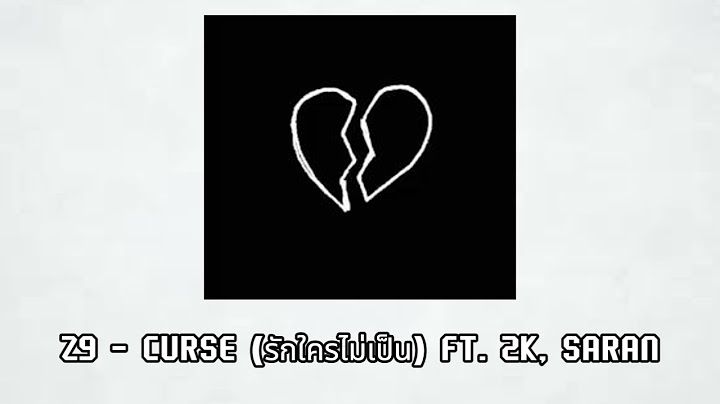 Z9 - CURSE (รักใครไม่เป็น) FT. 2K, SARAN (Prod. by MARXPOLA) | D!EOUT (Cover By MYIDENTITY)